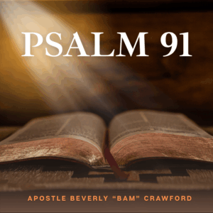 Psalm 91<br> 9-Part Series - Each Download